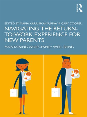 cover image of Navigating the Return-to-Work Experience for New Parents